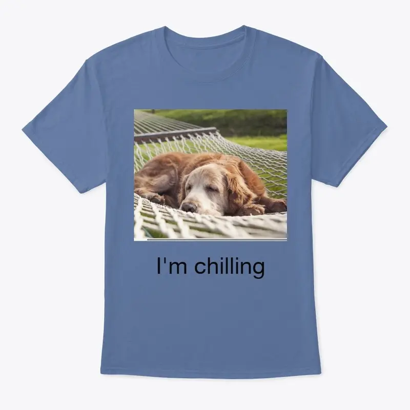 chill shirt